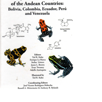 Field Guide to Aposematic Poison Frogs (Dendrobatidae) of the Andean Countries